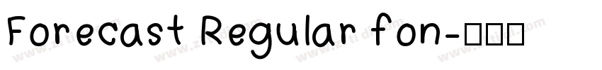 Forecast Regular fon字体转换